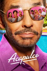 Acapulco (Phần 2) - Acapulco (Phần 2) (2022)