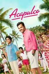 Acapulco (Phần 3) - Acapulco (Phần 3) (2024)