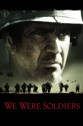 Chúng Tôi Từng Là Lính - Chúng Tôi Từng Là Lính (2002)