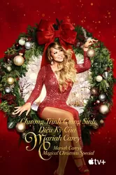 Chương Trình Giáng Sinh Diệu Kỳ Của Mariah Carey - Chương Trình Giáng Sinh Diệu Kỳ Của Mariah Carey (2020)