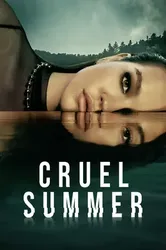 Cruel Summer (Phần 2) - Cruel Summer (Phần 2) (2023)