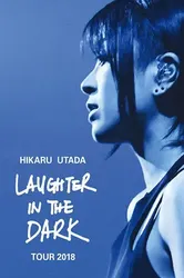 Hikaru Utada: Tiếng cười trong bóng tối 2018 - Hikaru Utada: Tiếng cười trong bóng tối 2018 (2018)