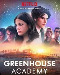 Học viện Greenhouse (Phần 2) - Học viện Greenhouse (Phần 2) (2018)