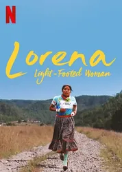 Lorena: Cô gái điền kinh - Lorena: Cô gái điền kinh (2019)