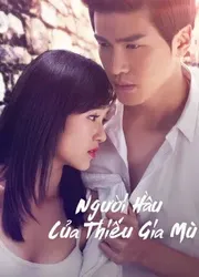 Người Hầu Của Thiếu Gia Mù - Người Hầu Của Thiếu Gia Mù (2016)