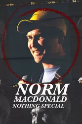 Norm Macdonald: Không có gì đặc biệt - Norm Macdonald: Không có gì đặc biệt (2022)