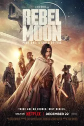 Rebel Moon – Phần một: Người con của lửa - Rebel Moon – Phần một: Người con của lửa (2023)