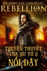 Truyền Thuyết Vua Sư Tử 2: Nổi Dậy - Truyền Thuyết Vua Sư Tử 2: Nổi Dậy (2015)