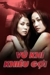 Vũ Khí Khiêu Gợi - Vũ Khí Khiêu Gợi (2002)